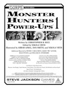 GURPS Monster Hunters Power-Ups 1